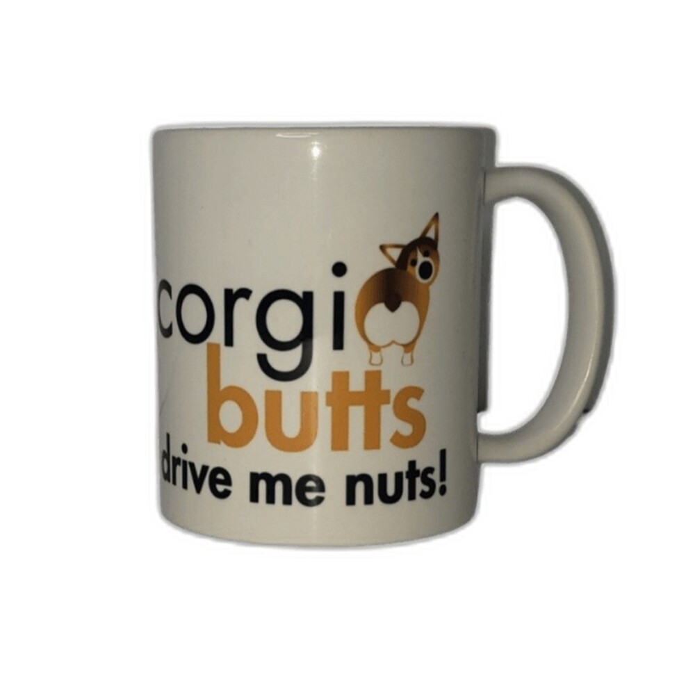 CORGI BUTTS DRIVE ME NUTS White Coffee Tea Cocoa Mug